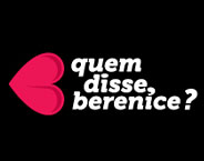 quem disse, berenice?
